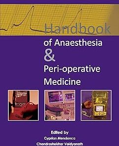 Handbook of Anaesthesia & Peri-operative Medicine