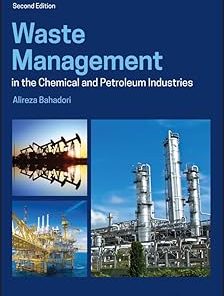 Waste Management in the Chemical and Petroleum Industries