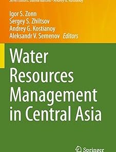 Water Resources Management in Central Asia