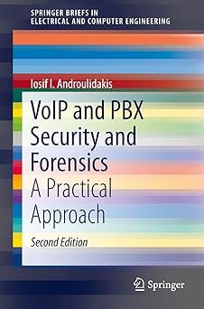 Voip and Pbx Security and Forensics A Practical Approach