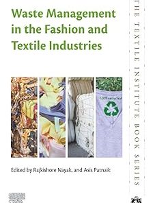Waste Management in the Fashion and Textile Industries