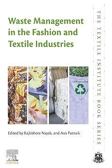 Waste Management in the Fashion and Textile Industries