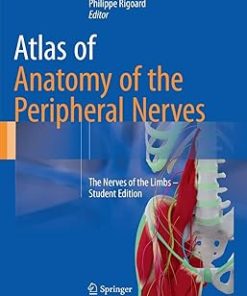 Atlas of Anatomy of the Peripheral Nerves