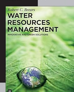 Water Resources Management Innovative and Green Solutions