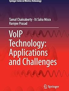 VoIP Technology Applications and Challenges