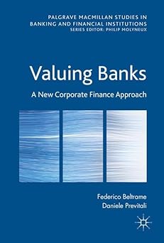 Valuing Banks A New Corporate Finance Approach