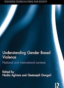 Understanding Gender Based Violence National and international contexts