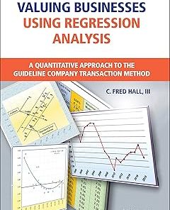 Valuing Businesses Using Regression Analysis