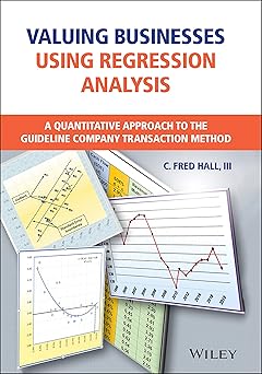Valuing Businesses Using Regression Analysis