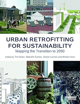 Urban Retrofitting for Sustainability Mapping the Transition to 2050