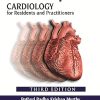 Heart in Fours Cardiology for Residents and Practitioners