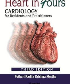 Heart in Fours Cardiology for Residents and Practitioners