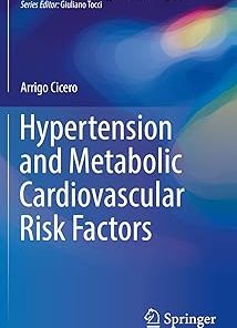 Hypertension and Metabolic Cardiovascular Risk Factors