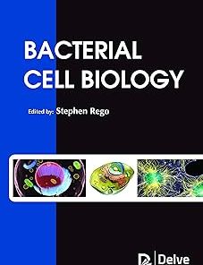Bacterial Cell Biology