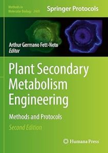 Plant Secondary Metabolism Engineering Methods and Protocols