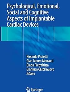 Psychological Emotional Social and Cognitive Aspects of Implantable Cardiac Devices