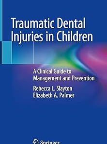 Traumatic Dental Injuries in Children