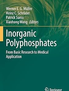 Inorganic Polyphosphates From Basic Research to Medical Application