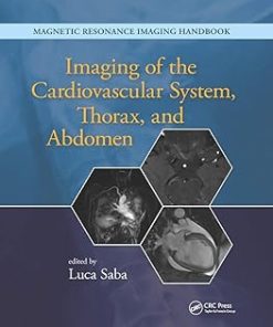 Imaging of the Cardiovascular System Thorax and Abdomen