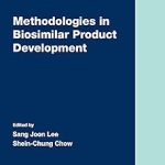 Methodologies in Biosimilar Product Development