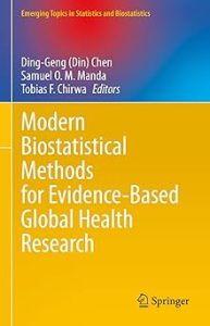 Modern Biostatistical Methods for Evidence-Based Global Health Research