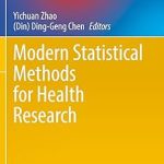 Modern Statistical Methods for Health Research