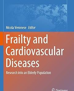 Frailty and Cardiovascular Diseases Research Into an Elderly Population