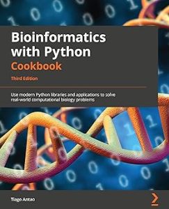 Bioinformatics with Python Cookbook - Third Edition