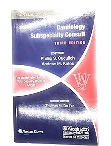The Washington Manual of Cardiology Subspecialty Consult