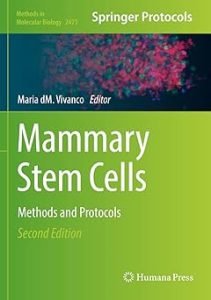 Mammary Stem Cells Methods and Protocols