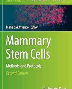 Mammary Stem Cells Methods and Protocols