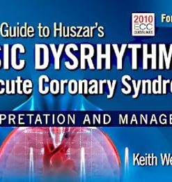Pocket Guide for Huszar's Basic Dysrhythmias and Acute Coronary Syndromes