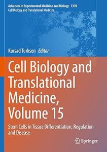 Cell Biology and Translational Medicine Volume 15