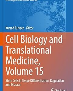 Cell Biology and Translational Medicine Volume 15