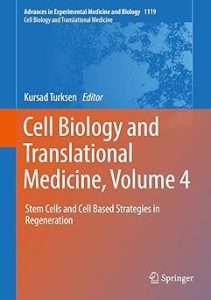 Cell Biology and Translational Medicine Volume 4
