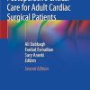 Postoperative Critical Care for Adult Cardiac Surgical Patients