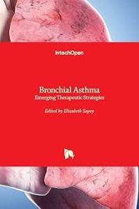 Bronchial Asthma Emerging Therapeutic Strategies