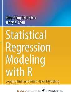 Statistical Regression Modeling with R