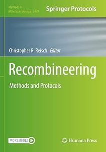 Recombineering Methods and Protocols