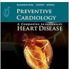 Preventive Cardiology Companion to Braunwald's Heart Disease