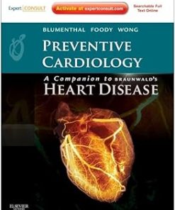 Preventive Cardiology Companion to Braunwald's Heart Disease