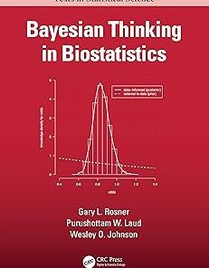 Bayesian Thinking in Biostatistics