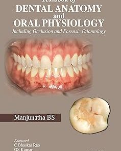 Textbook of Dental Anatomy and Oral Physiology