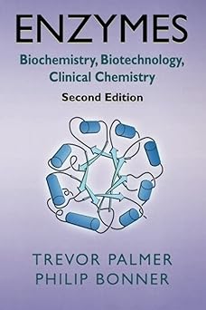 Enzymes Biochemistry Biotechnology Clinical Chemistry