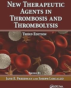 New Therapeutic Agents in Thrombosis and Thrombolysis