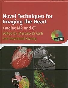 Novel Techniques for Imaging the Heart Cardiac MR and CT