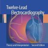 Twelve-Lead Electrocardiography Theory and Interpretation