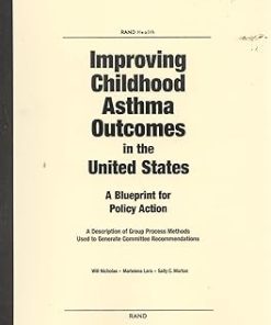 Improving Childhood Asthma Outcomes in the United States