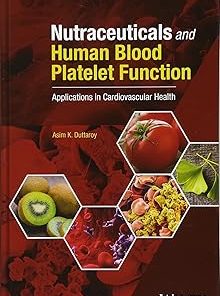 Nutraceuticals and Human Blood Platelet Function