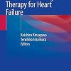 Update of Non-Pharmacological Therapy for Heart Failure